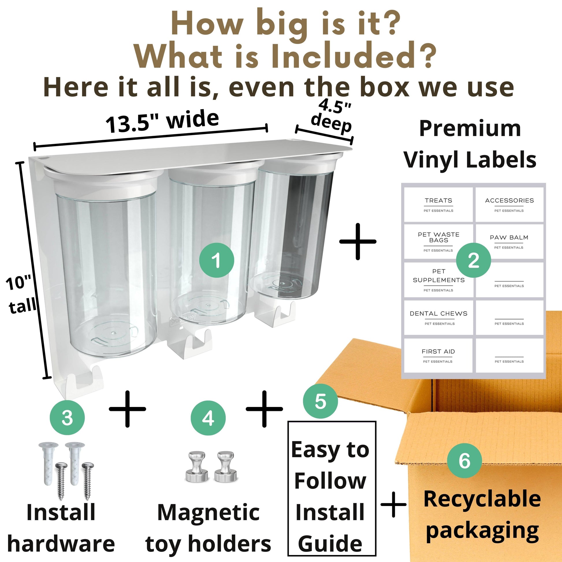 Dimensions and contents of the premium wall hung large dog treat jar organizer with 13.5” width, 3 jars, labels, and install kit.
